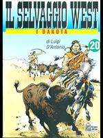 Il Selvaggio West 20. I Dakota