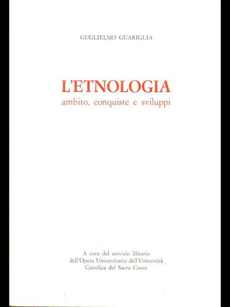 L' etnologia. ambito, conquiste e sviluppi - Guglielmo Guariglia - copertina
