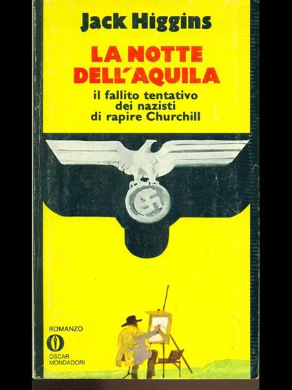 La notte dell'aquila - Jack Higgins - copertina