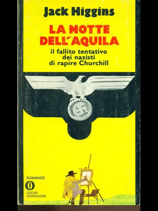 La notte dell'aquila - Jack Higgins - copertina