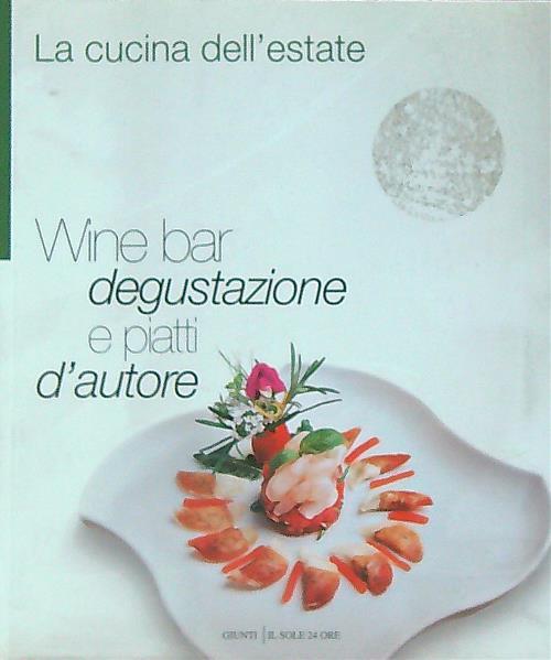 Wine bar degustazione e piatti d'autore