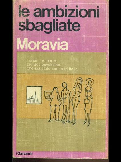 Le ambizioni sbagliate - Alberto Moravia - copertina