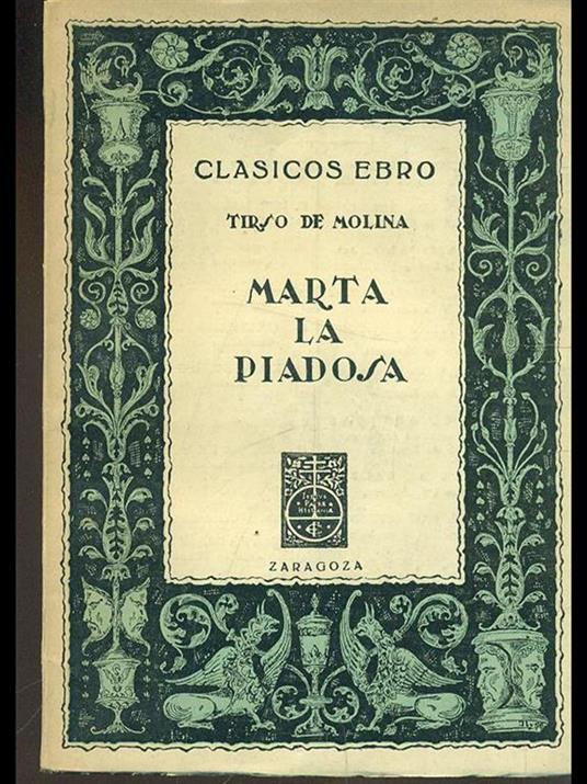 Marta la Piadosa - Tirso de Molina - copertina
