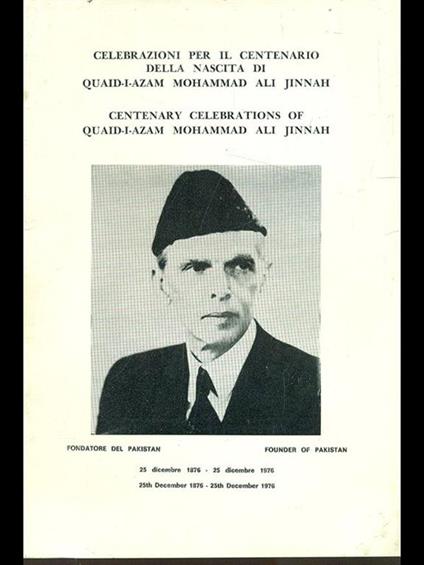 Celebrazioni per il centenario della nascita di Quaid-I-Azam Mohammad ali Jiinah - copertina