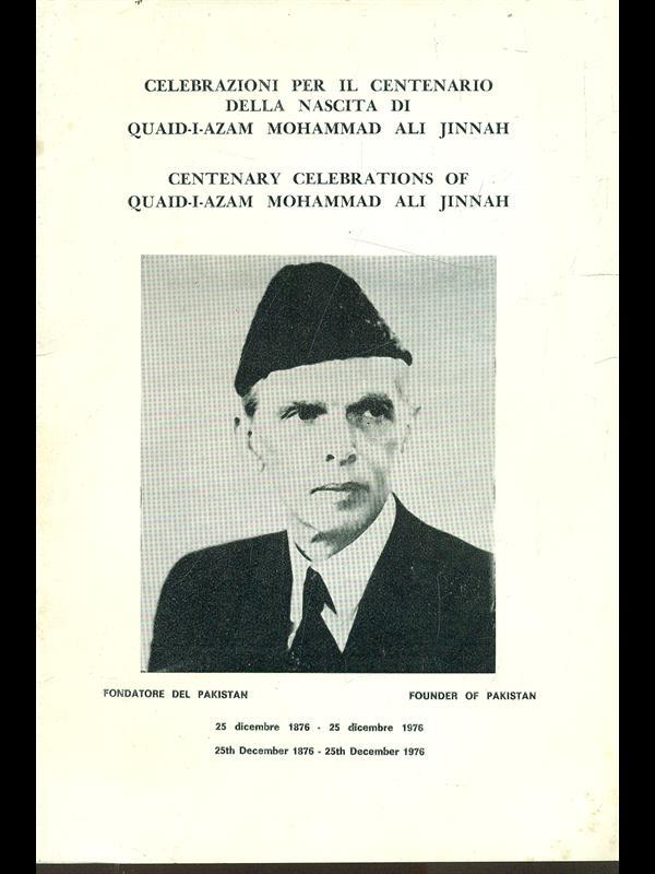 Celebrazioni per il centenario della nascita di Quaid-I-Azam Mohammad ali Jiinah