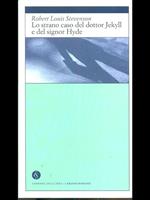 Lo strano caso del dottor Jekyll e del signor Hyde