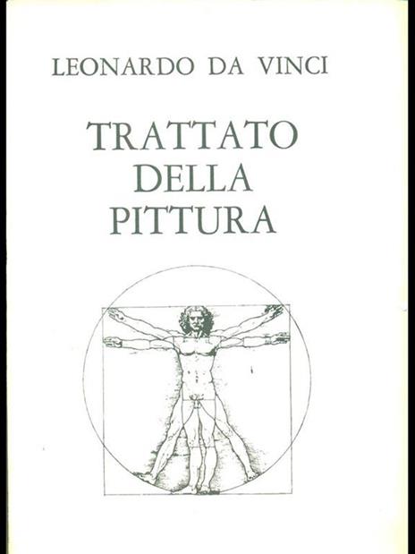 Trattato della pittura - Leonardo da Vinci - 7