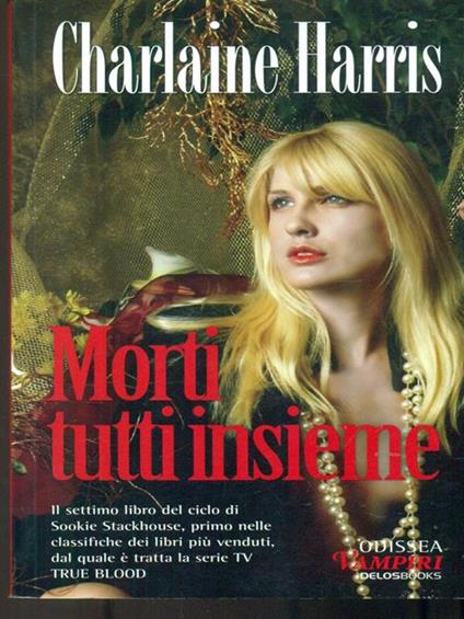Morti tutti insieme - Charlaine Harris - copertina