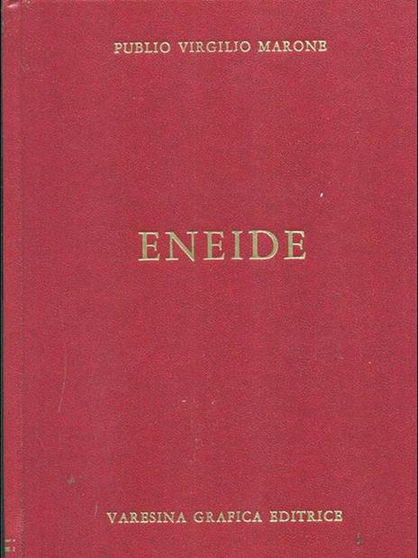 Eneide - Publio Virgilio Marone - 2