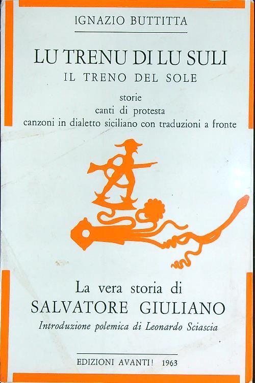 Lu trenu di Lu Suli - La vera storia di Salvatore Giuliano
