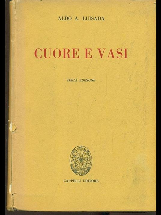 Cuore e vasi - Aldo Augusto Luisada - 2