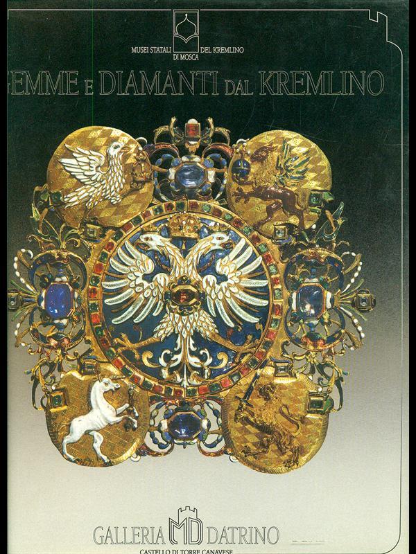 Gemme e diamanti dal Kremlino