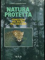 Natura protetta. Venezuela: nel regno del giaguaro