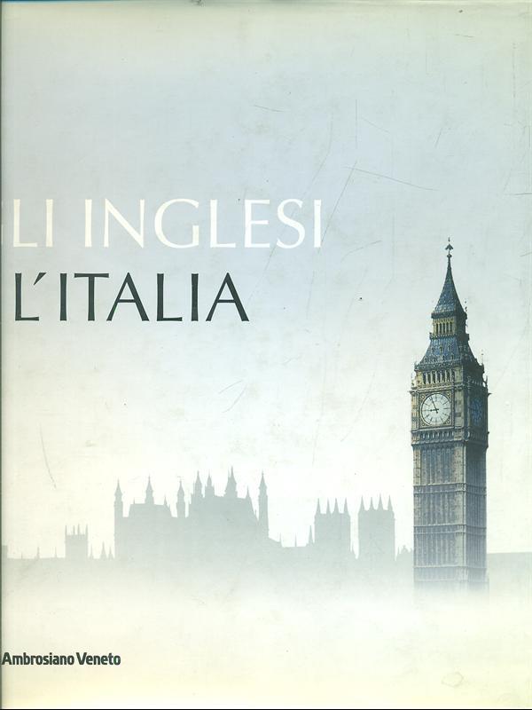 Gli inglesi e l'Italia