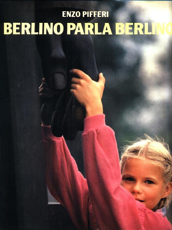 Berlino parla Berlino