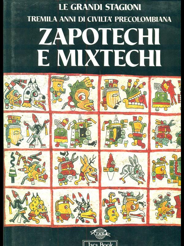 Zapotechi e Mixtechi