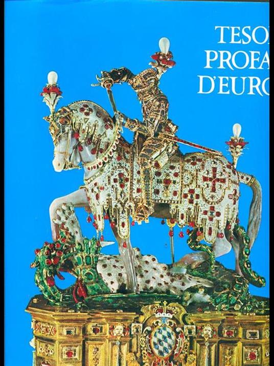 Tesori profani d'Europa - Erich Steingräber - copertina