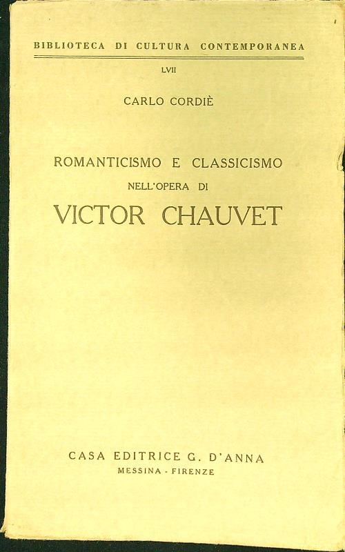 Romanticismo e classicismo nell'Opera di VictorChauvet