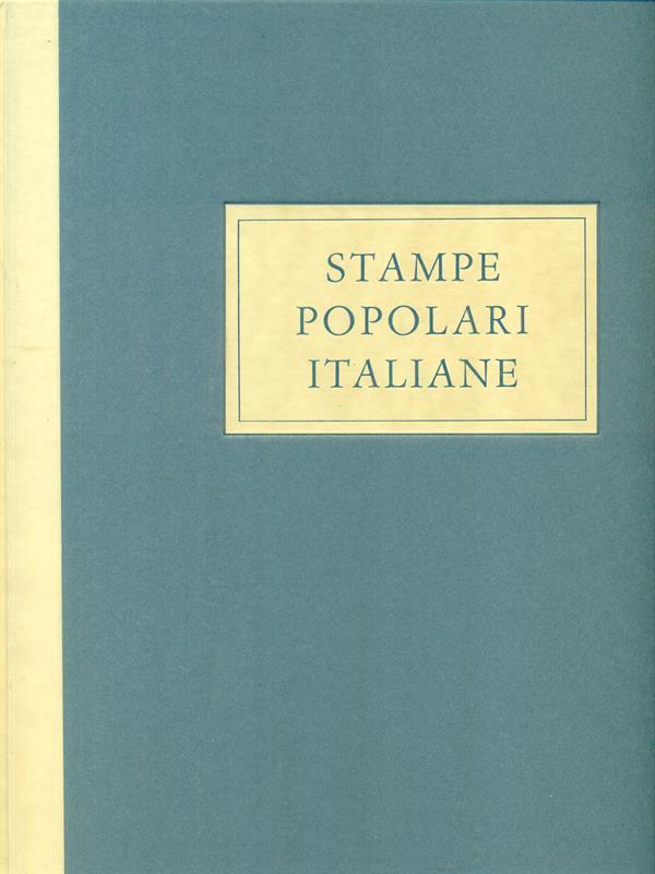 Stampe popolari italiane dal XV al XX secolo