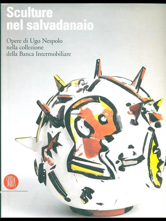 Sculture nel salvadanaio. Opere di Ugo Nespolo nella collezione della Banca Intermobiliare. Ediz. italiana e inglese - copertina
