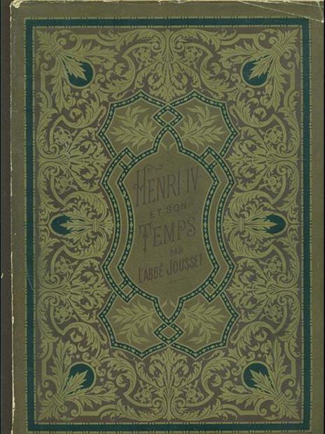 Henri IV et son temps - Pierre J. Jouve - copertina