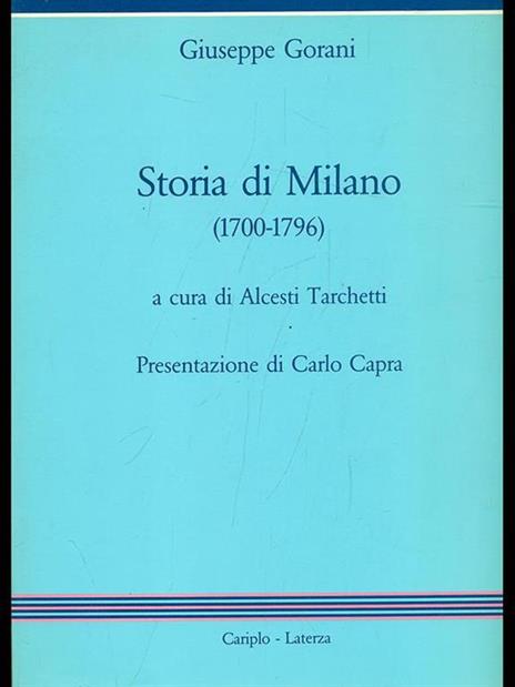 Storia di Milano 1700-1796 - Giuseppe Gorani - 8