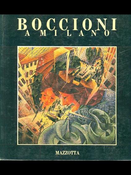 Boccioni a Milano - Guido Ballo - copertina
