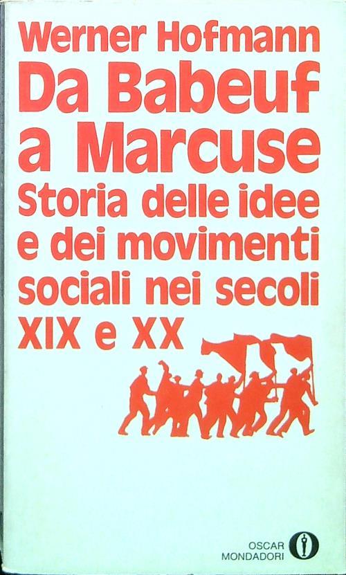 Da Babeuf a Marcuse