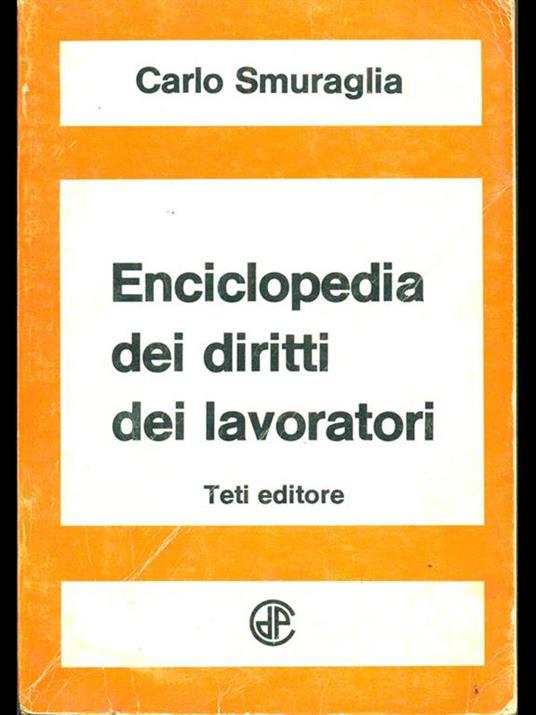 Enciclopedia dei diritti dei lavoratori - Carlo Smuraglia - copertina