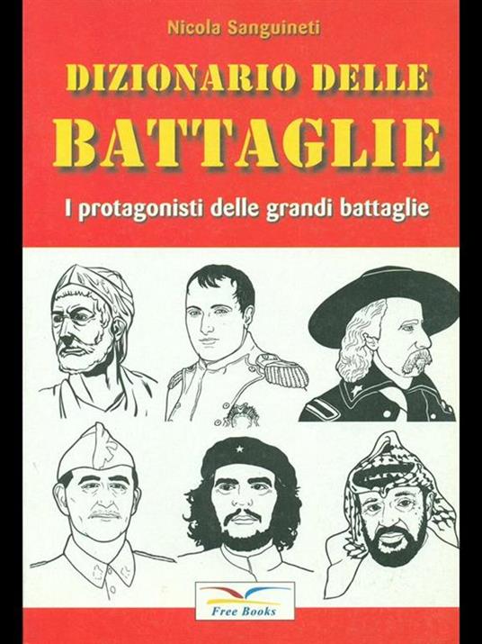 Dizionario delle battaglie - Nicola Sanguinetti - copertina