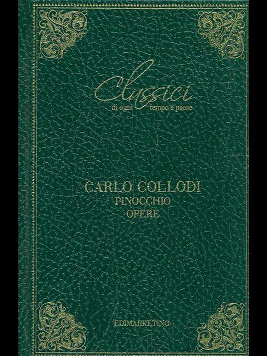 Pinocchio. Opere - Carlo Collodi - copertina