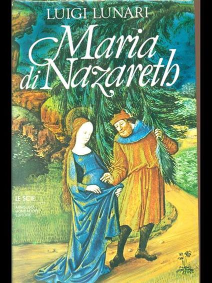 Maria di Nazareth - Luigi Lunari - copertina