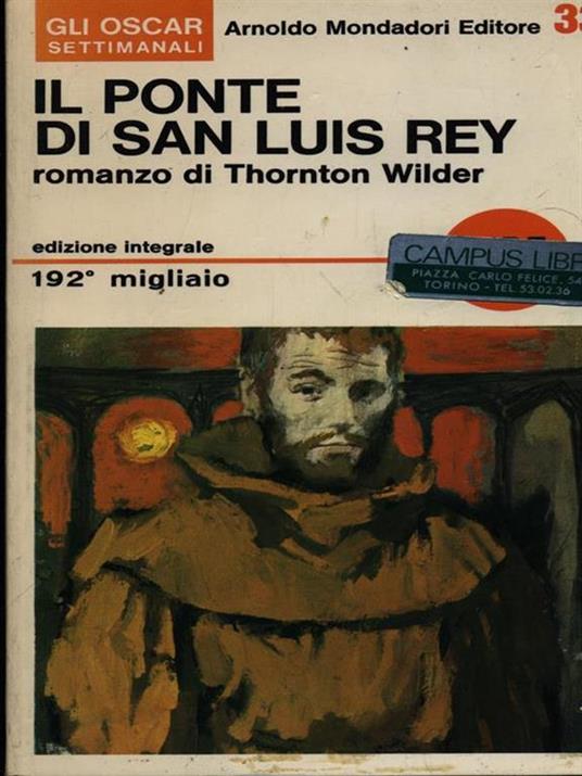 Il ponte di San Luis Rey - Thornton Wilder - copertina