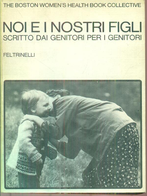 Noi e i nostri figli