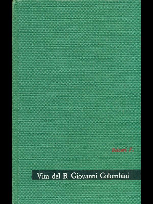 Vita del B. Giovanni Colombini