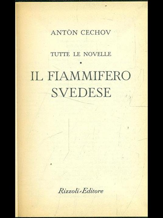 Tutte le novelle: Il fiammifero svedese - Anton Cechov - copertina