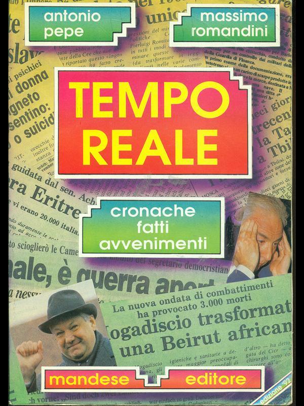 Tempo reale. Cronache, fatti, avvenimenti 1992