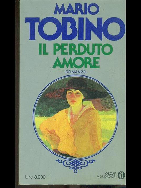 Il perduto amore - Mario Tobino - 8