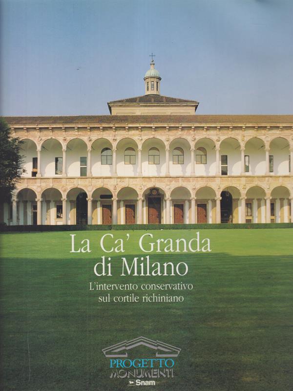 La Cà Granda di Milano