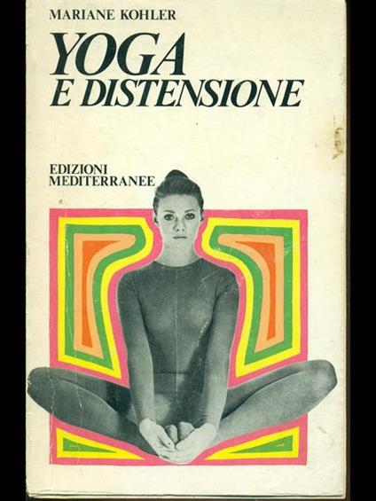 Yoga e distensione - Mariane Kohler - copertina