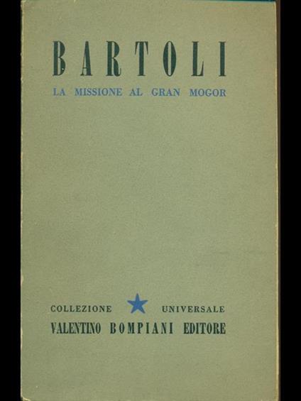 La missione al Gran Mogor - Daniello Bartoli - copertina