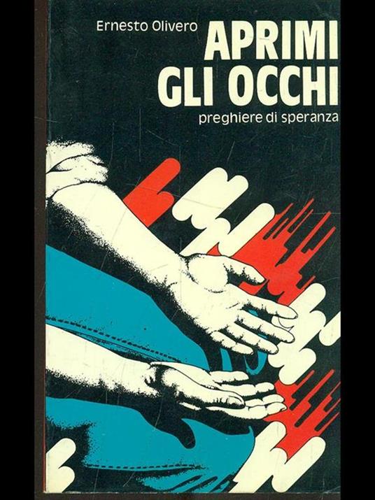 Aprimi gli occhi - Ernesto Olivero - copertina