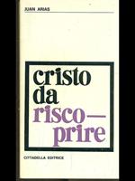 Cristo da riscoprire