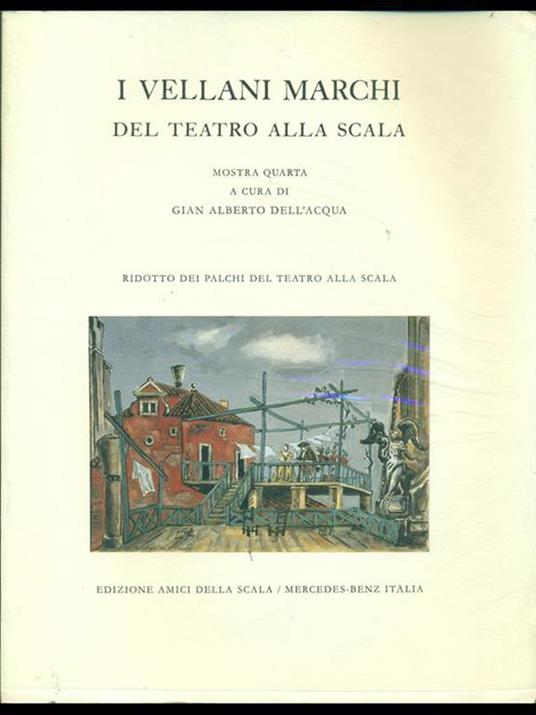 I Vellani Marchi del Teatro alla Scala - G. Alberto Dell'Acqua - 9