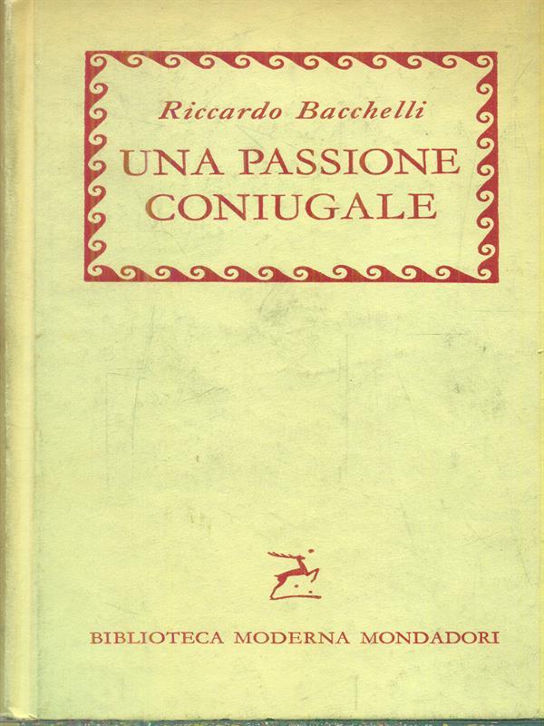 Una passione coniugale