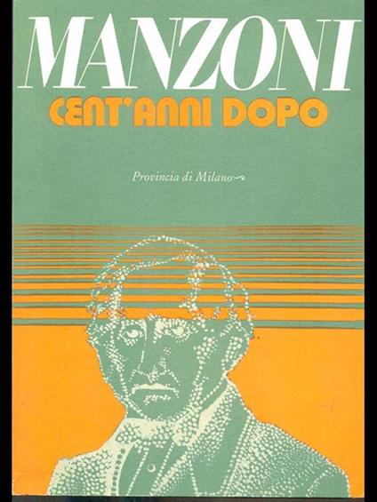 Manzoni cent'anni dopo - copertina