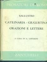 Catilinaria. Giugurtina. Orazioni e lettere