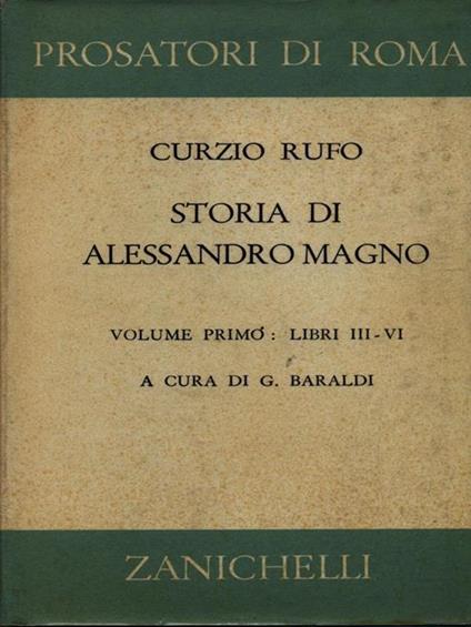 Storia di Alessandro Magno. volume 1 : libri III-VI - Quinto Curzio Rufo - copertina