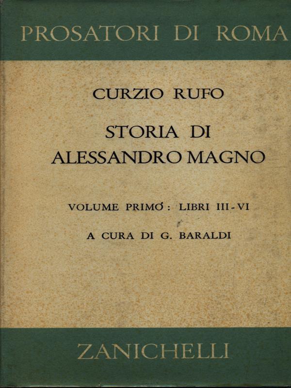 Storia di Alessandro Magno. volume 1 : libri III-VI