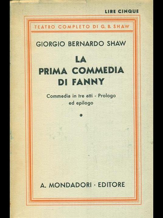 La prima commedia di Fanny - George Bernard Shaw - 2